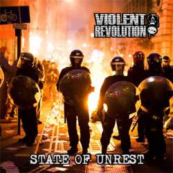 Violent Revolution : State of Unrest
